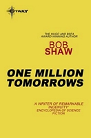 One Million Tomorrows