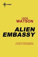 Alien Embassy