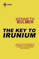 The Key to Irunium