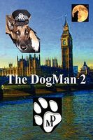 Cover of The Dogman 2 by Luis Oliveira