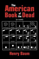 Cover of The American Book of the Dead by Henry Baum