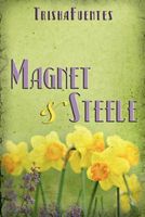 Magnet & Steele
