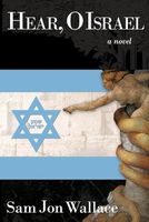 Cover of Hear, O Israel by Sam Jon Wallace