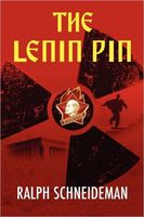 Cover of The Lenin Pin by Ralph Schneideman