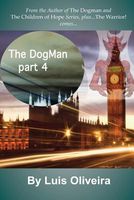 Cover of The Dogman 4 by Luis Oliveira