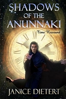 Cover of Shadows of the Anunnaki by Janice Dietert