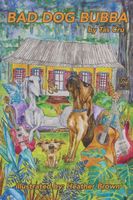 Cover of Bad Dog Bubba by Heather Brown
