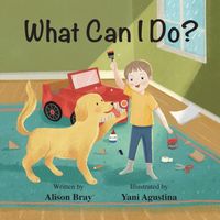 Cover of What Can I Do? by Alison Bray