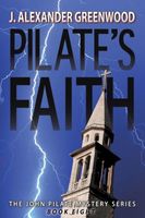 Cover of Pilate's Faith by J. Alexander Greenwood