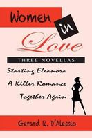 Cover of Women in Love by Gerard R. D'Alessio