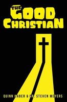 Cover of The Good Christian by Quinn Haber