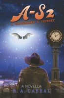Cover of A-S2 by R.A. Cabral