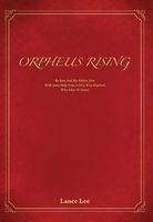 Cover of Orpheus Rising by Lance Lee