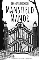 Cover of Mansfield Manor by Jennifer Erickson