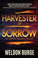 Cover of Harvester of Sorrow by Weldon Burge