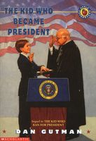 The Kid Who Became President