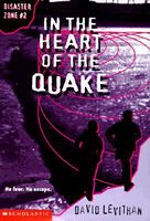 In the Heart of the Quake
