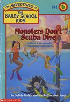 Monsters Don't Scuba Dive