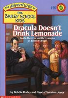 Dracula Doesn't Drink Lemonade