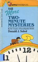 Still More Two-Minute Mysteries