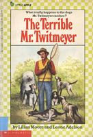 The Terrible Mr. Twitmeyer