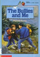 The Bullies and Me