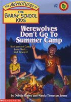 Werewolves Don't Go to Summer Camp