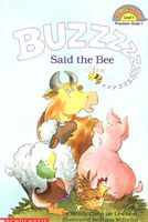 "Buzz," Said the Bee