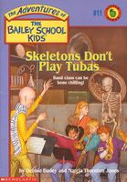 Skeletons Don't Play Tubas