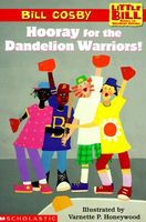 Hooray for the Dandelion Warriors!