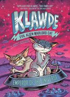 Klawde: Evil Alien Warlord Cat Emperor of the Universe #5