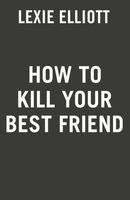 Lexie Elliott's Latest Book