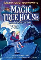 The Knight at Dawn: Graphic Novel