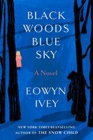 Eowyn Ivey's Latest Book