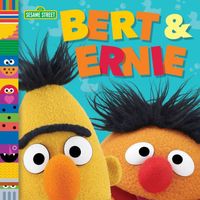 Bert & Ernie