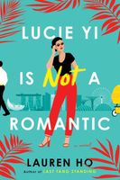 Lucie Yi Is Not a Romantic