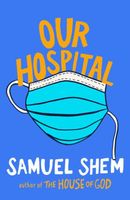 Samuel Shem's Latest Book