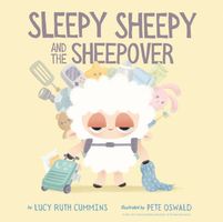 Sleepy Sheepy and the Sheepover