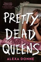 Pretty Dead Queens