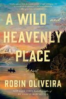 A Wild and Heavenly Place