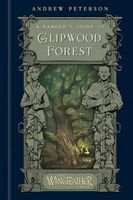 A Ranger's Guide to Glipwood Forest