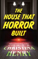 The House That Horror Built