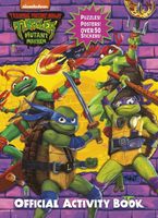 Teenage Mutant Ninja Turtles: Mutant Mayhem: The Official Activity Book