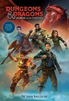 Dungeons & Dragons: Honor Among Thieves: The Junior Novelization