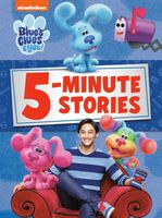 Blue's Clues & You 5-Minute Stories