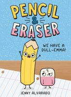 Pencil & Eraser