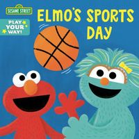 Elmo's Sports Day