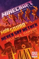 Mob Squad: Never Say Nether