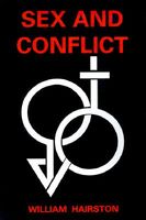 Cover of Sex and Conflict by William Hairston