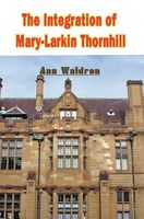 The Integration of Mary-Larkin Thornhill